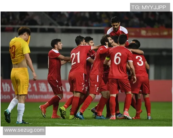 叙利亚与中国足球队精彩对决比赛视频回顾与分析